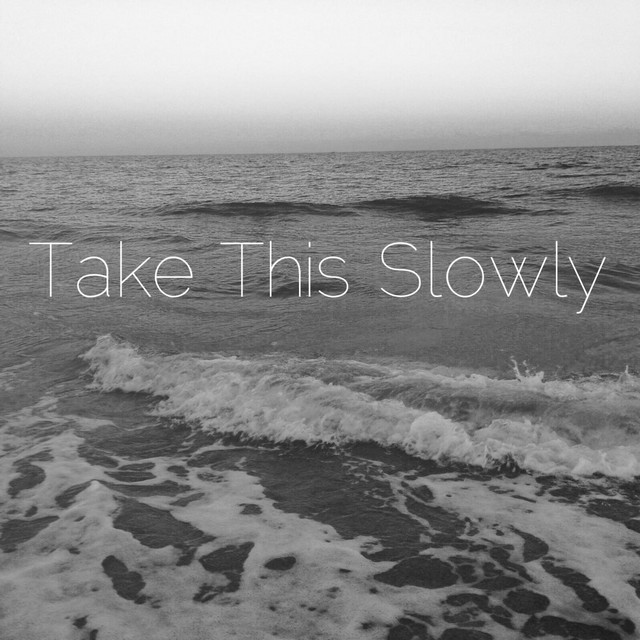 Take This Slowly cover
