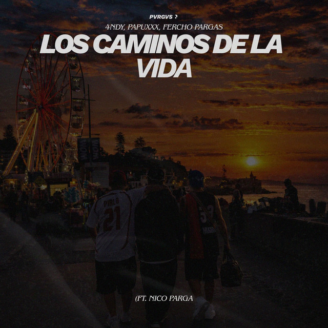 Los Caminos de la Vida