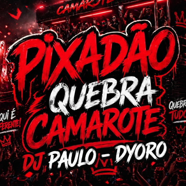 PIXADÃO QUEBRA CAMAROTE