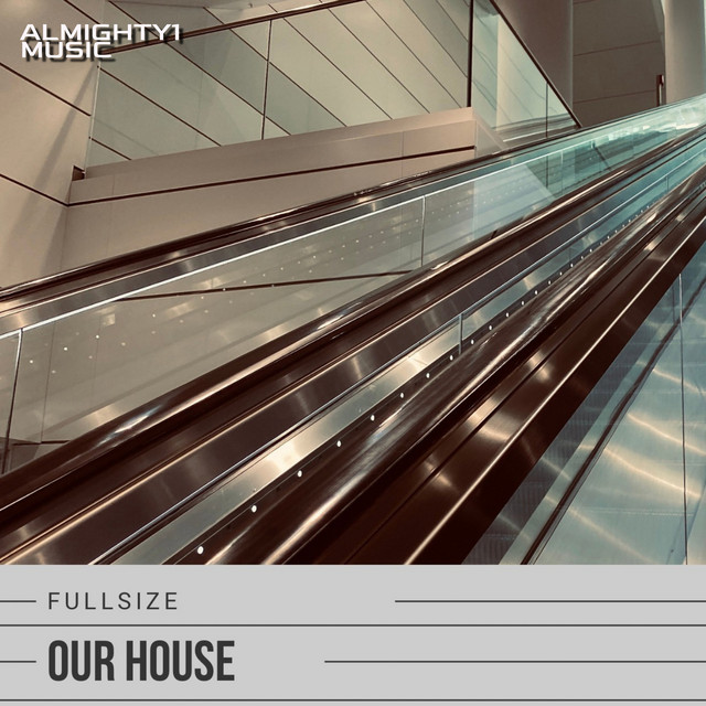 Our House - Radio Edit