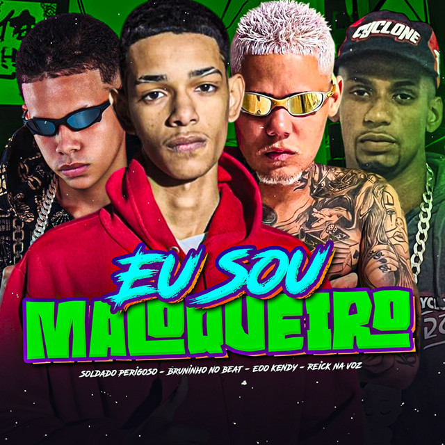 Eu Sou Maloqueiro