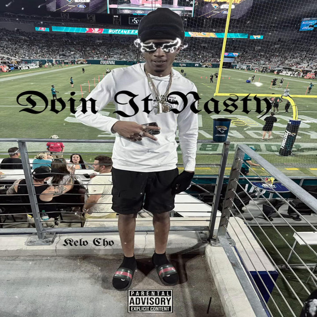 Doin It Nasty - Single by Kelo cho | Spotify