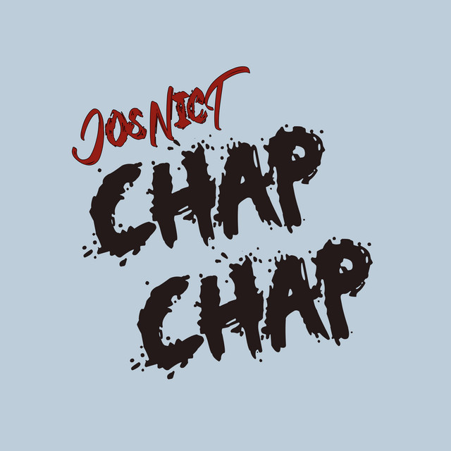 Chap Chap - Single by Josnict | Spotify