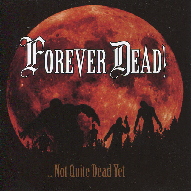 ...Not Quite Dead Yet cover art