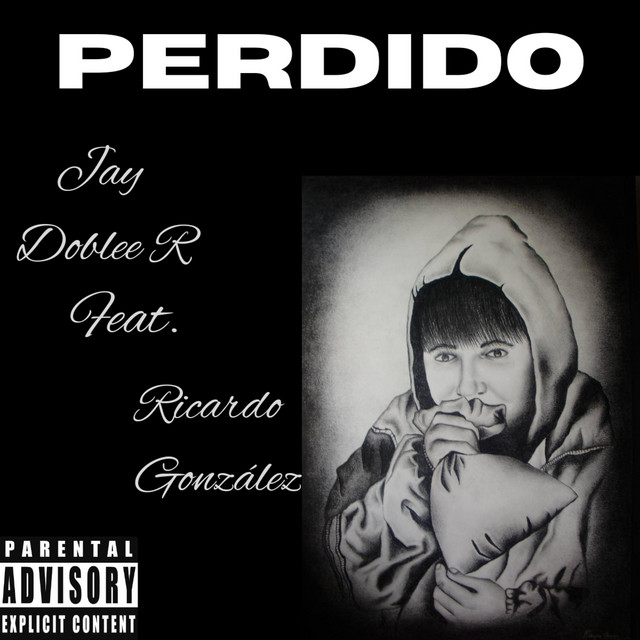 Perdido - Single by Jay Double R | Spotify