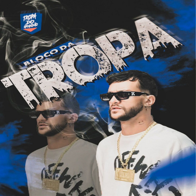 Bloco da Tropa