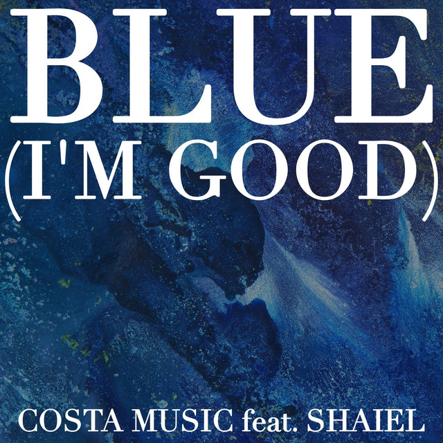Blue (I'm Good) [Radio Edit] cover