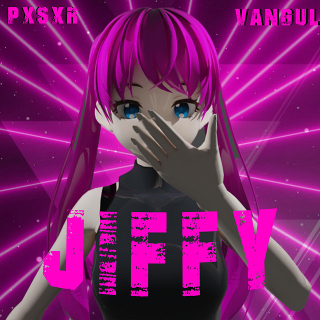 Обкладинка: JIFFY — Pxsxr