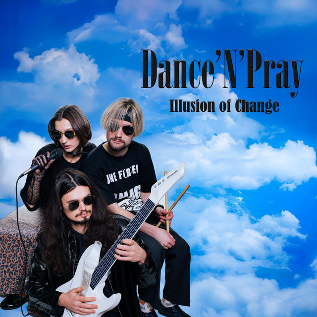 Обкладинка: DANCE'N'PRAY — Illusion of Change
