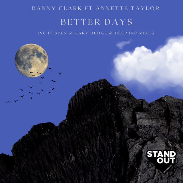 Better Days - DJ Spen & Gary Hudge Mix