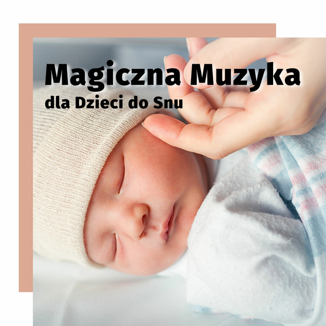 Magiczna Muzyka dla Dzieci do Snu cover art