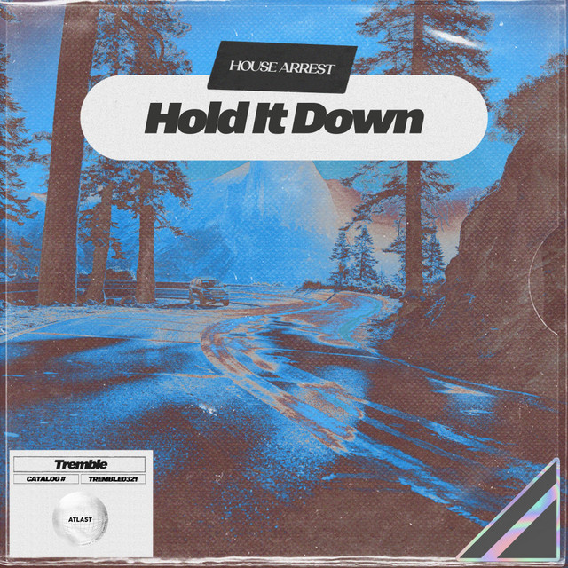 Hold It Down
