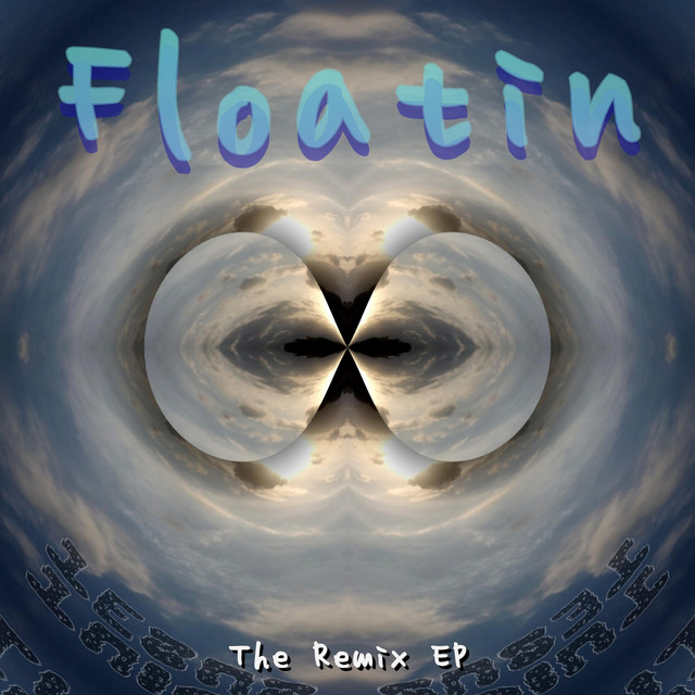 Floatin' the Remix EP cover art