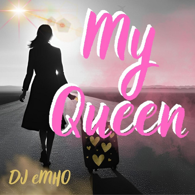 My Queen - Single by Dj Emho | Spotify