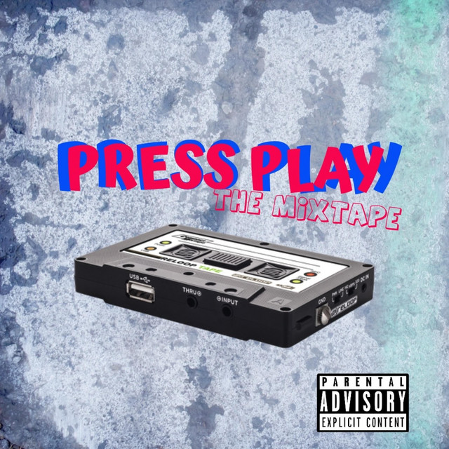 Press Play: The Mixtape cover art