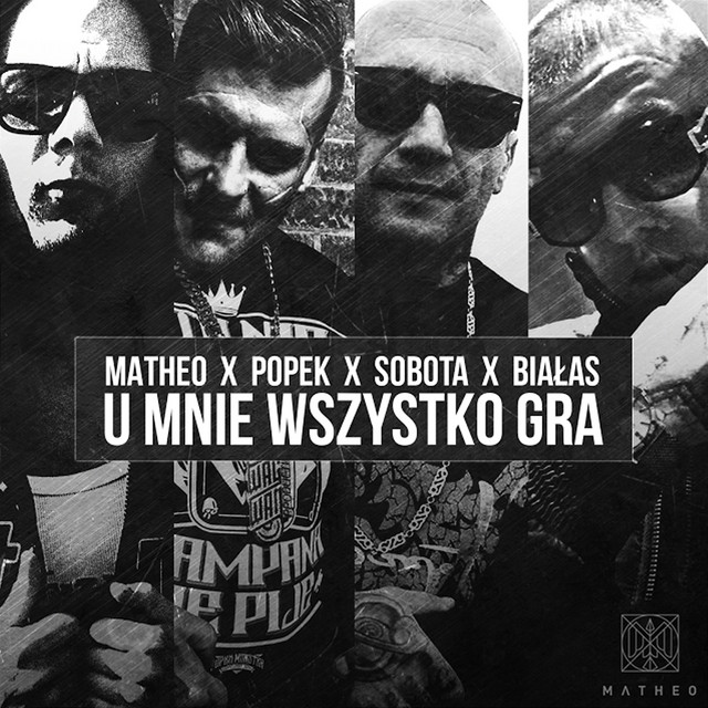 U mnie wszystko gra (feat. Białas, Popek, Sobota) cover art