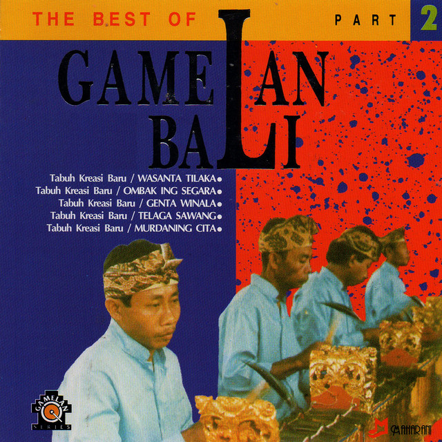 The Best of Gamelan Bali Part 2 cover art