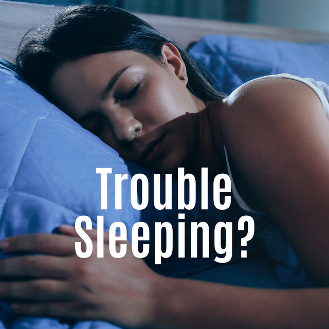 Trouble Sleeping? Listen To These 15 Songs That’ll Make You Feel Drowsy and Blissful and Will Make You Fall Asleep Quickly and Easily cover art