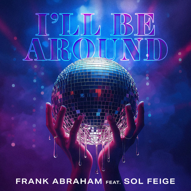 I'll Be Around - Macau Mix - Radio Edit cover art