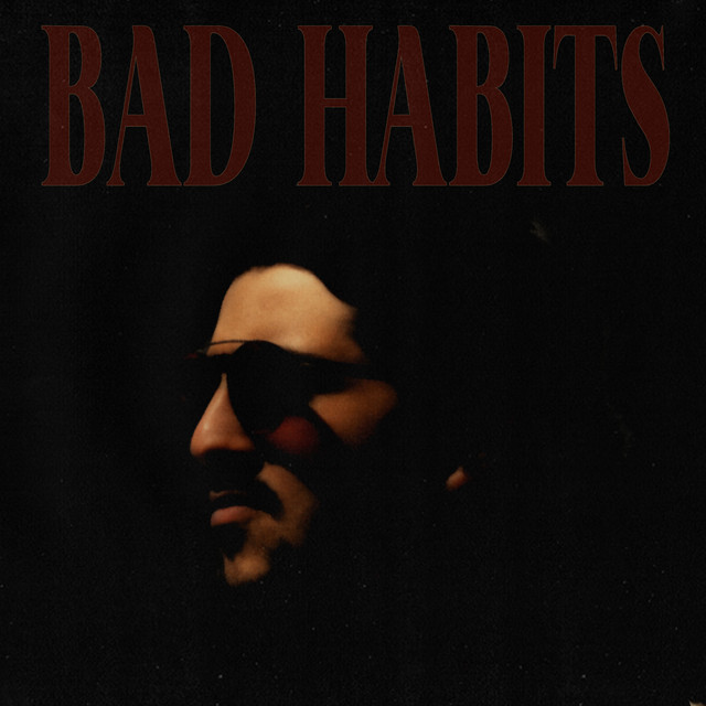 Bad Habits
