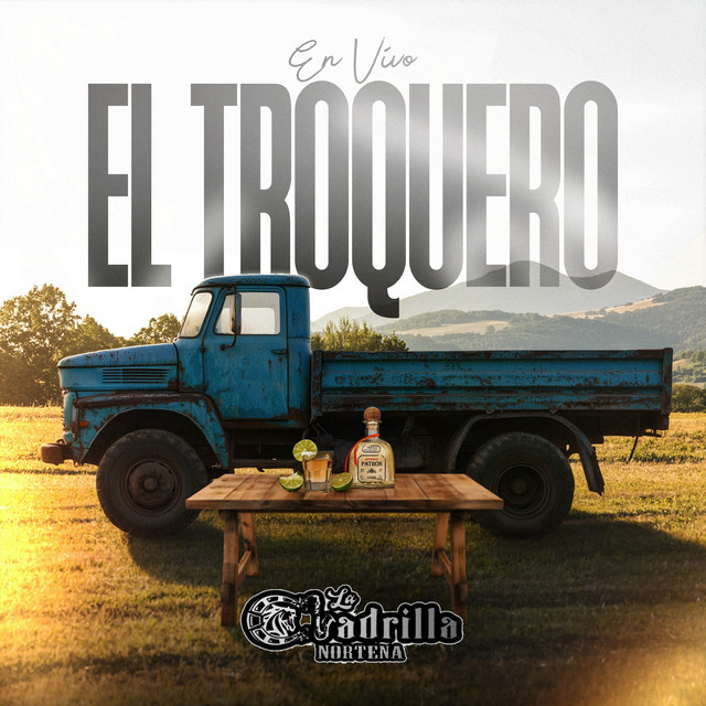 El Troquero - En Vivo