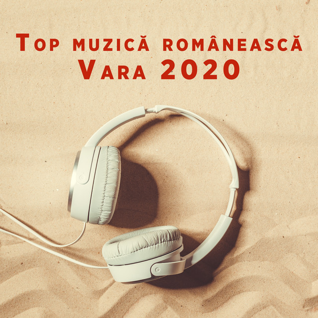 Top muzica româneasca - Vara 2020 cover art