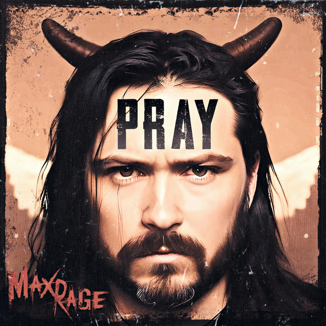 PRAY (Reborn version) - Single by Max Rage | Spotify