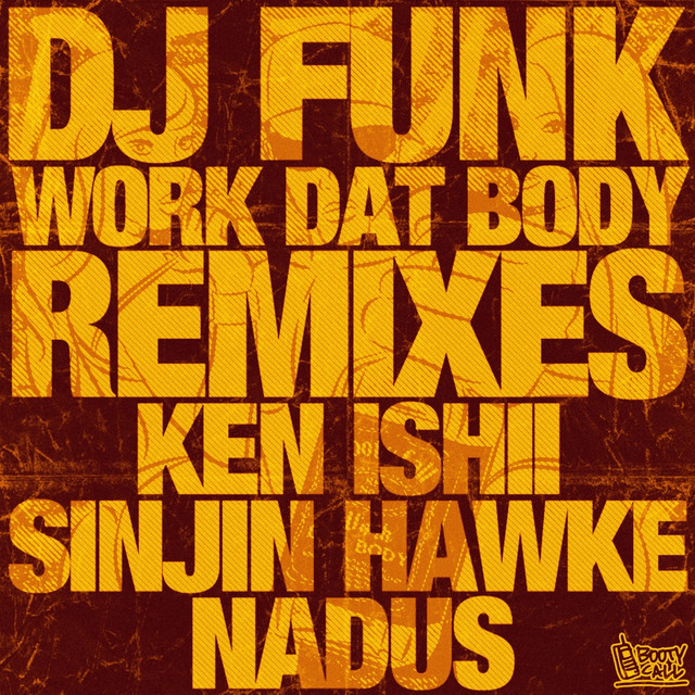 Work Dat Body (Remixes) cover art