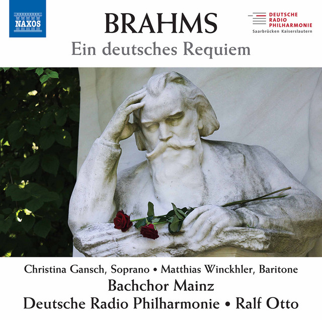 Brahms: Ein deutsches Requiem, Op. 45