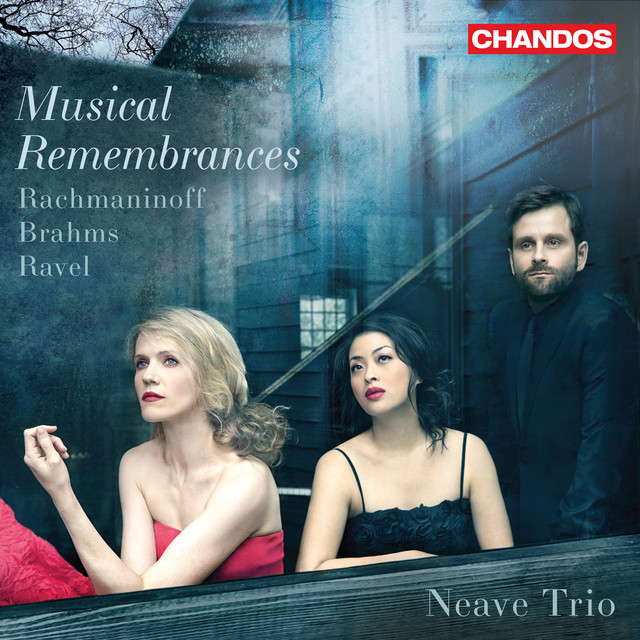 Musical Remembrances - Rachmaninoff Brahms Ravel Piano Trios cover art