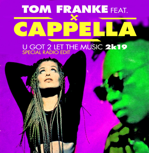 U Got 2 Let The Music 2k19 (Special Radio Edit) cover