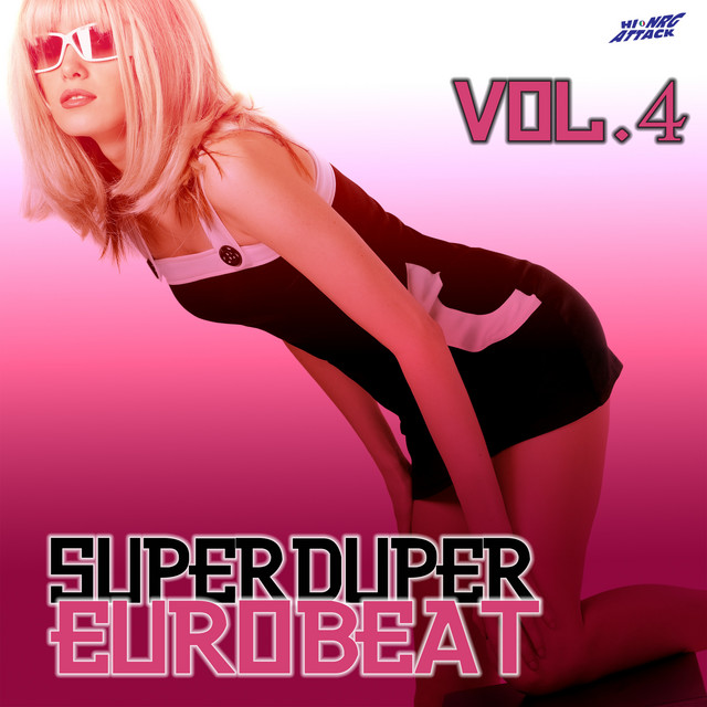 Super Duper Eurobeat, Vol. 4 - Compilation by Various Artists
