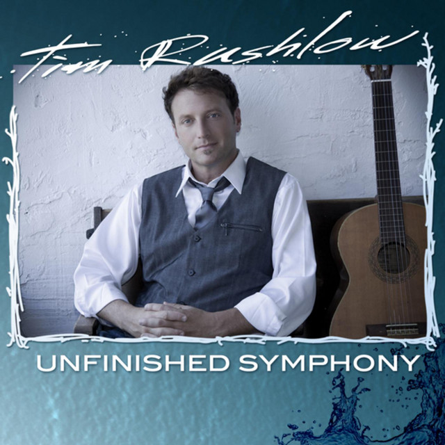 Unfinished Symphony EP - EP by Tim Rushlow | Spotify
