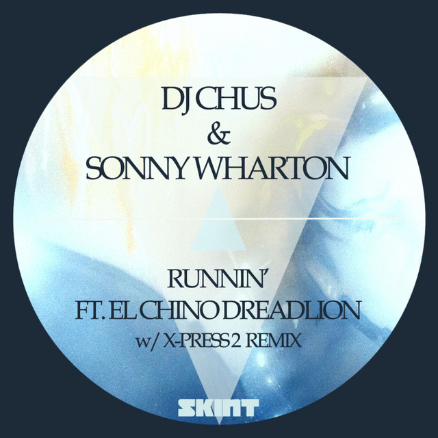 Runnin' (feat. El Chino Dreadlion) - Full Vocal Mix