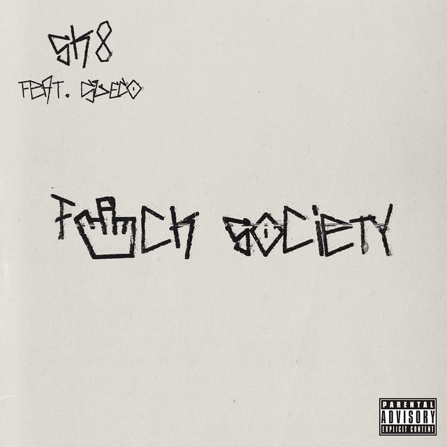 F*ck Society (feat. Sueco) cover