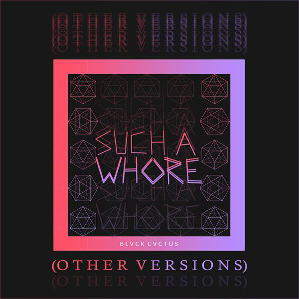 Such a Whore (Other Versions) - Album by JVLA | Spotify