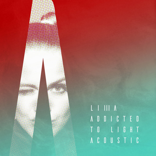 Addicted To Light - Acoustic
