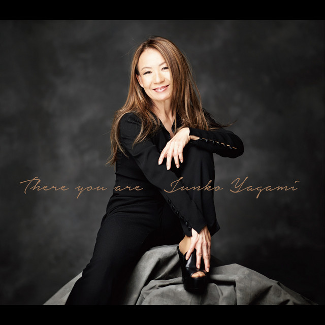 There you are - Album by Junko Yagami | Spotify