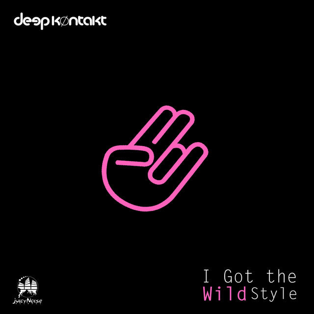 I Got the Wild Style