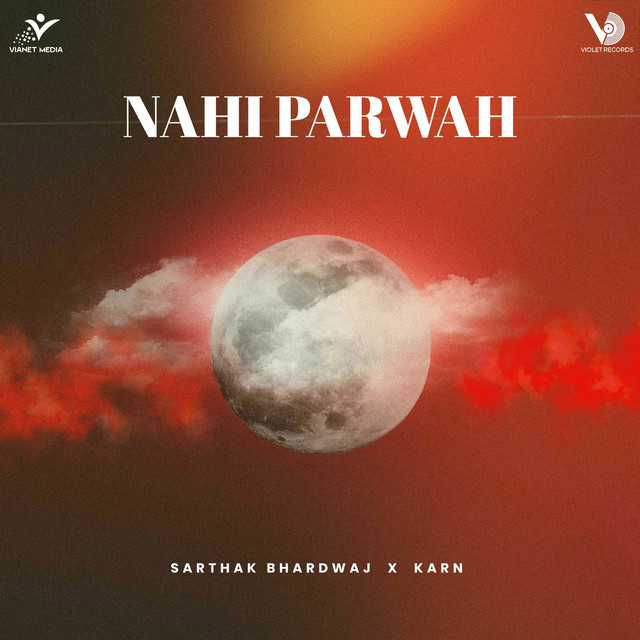 Nahi Parwah