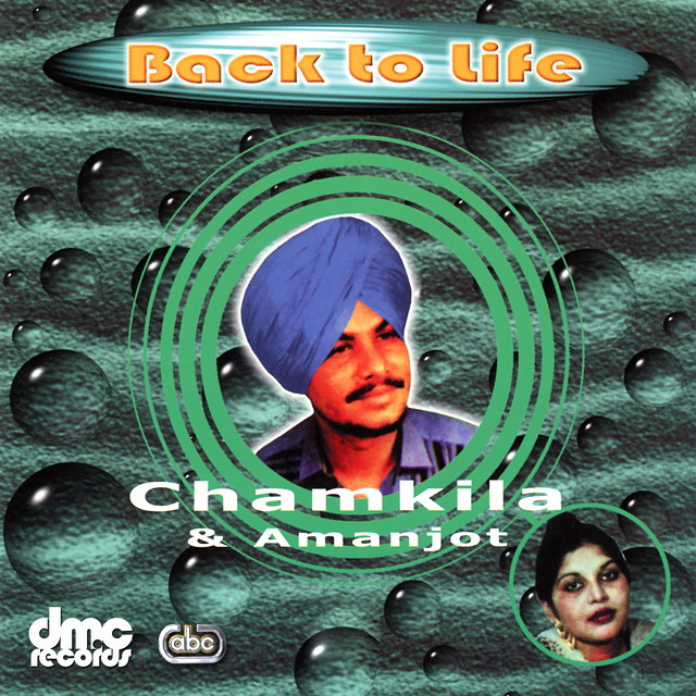 Back To Life (Chamkila & Amanjot) cover art