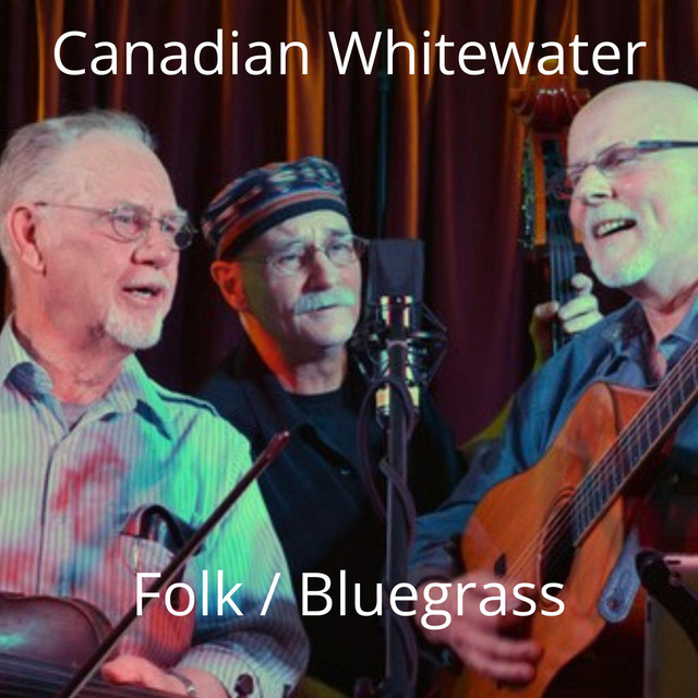 Canadian Whitewater Bluegrass Band