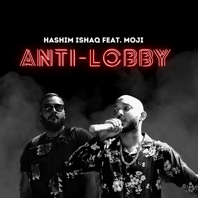 Anti-Lobby - Single by Hashim Ishaq | Spotify