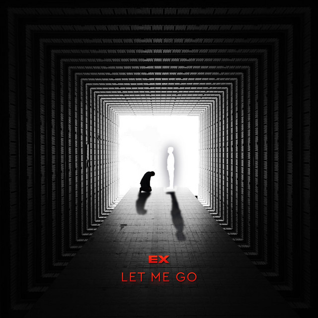 Обкладинка: Let me go — Ex