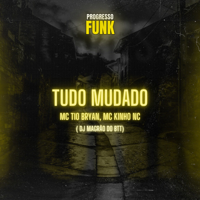 Tudo Mudado