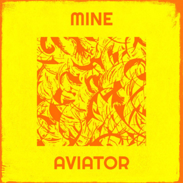 Обкладинка AVIATOR — Mine