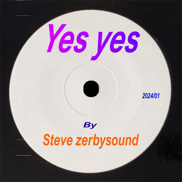 Yes Yes (Extended Mix) - Single by Steve Zerbysound | Spotify
