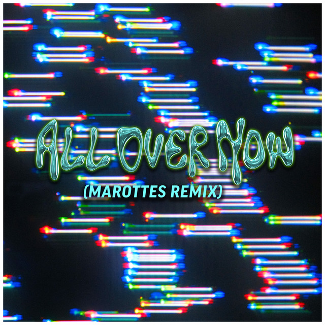 All Over Now (Marottes Remix) cover