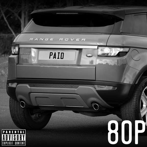 Range Rover Paid - Single by 80p | Spotify