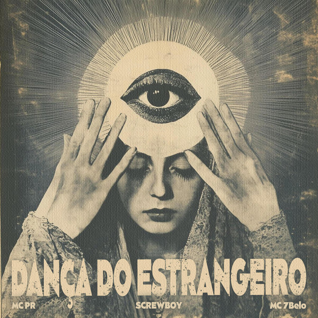 Обкладинка: Dança do Estrangeiro — SCREWBOY